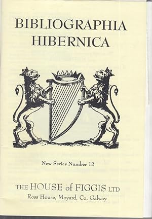 Bibliograhia Hibernica ( New Series Number 12 ).