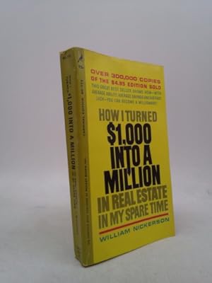 Seller image for How I turned $1,000 into a million in real estate in my spare time for sale by ThriftBooksVintage