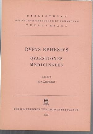 Rufus Ephesius - Quaestiones Medicinalis. (Deutsche Akademie der Wissenschaften zu Berlin - Zentr...