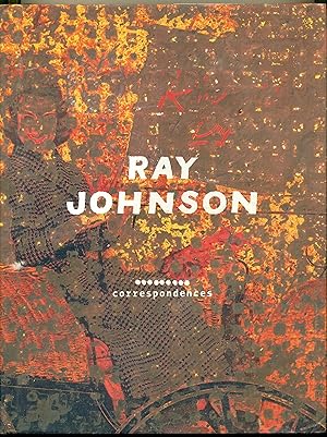 Immagine del venditore per Ray Johnson: Correspondences venduto da Don's Book Store