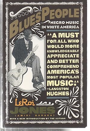 Seller image for Blues People: Negro Music in White America for sale by EdmondDantes Bookseller