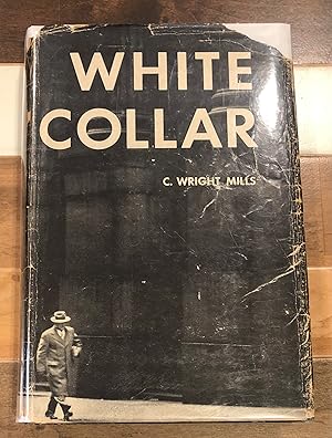 Seller image for White Collar: The American Middle Classes for sale by Rosario Beach Rare Books