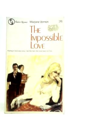 Bild des Verkufers fr The Impossible Love zum Verkauf von World of Rare Books
