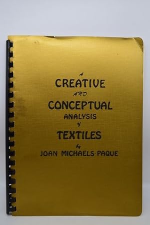 A creative and conceptual analysis of textiles