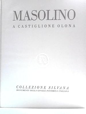 Imagen del vendedor de Masolino: a Castiglione Olona a la venta por World of Rare Books