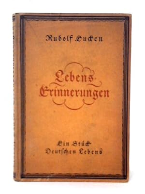 Bild des Verkufers fr Lebenserinnerungen. Ein Stuck Deutschen Lebens. zum Verkauf von World of Rare Books