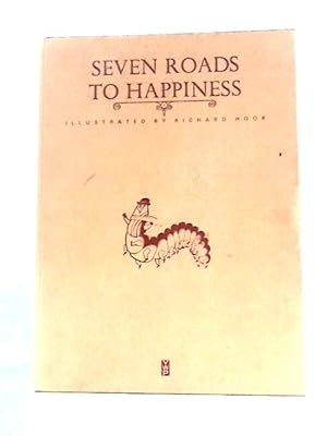 Image du vendeur pour Seven Roads to Happiness mis en vente par World of Rare Books