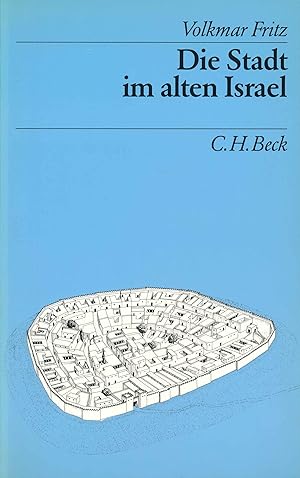 Seller image for Die Stadt im alten Israel. for sale by Antiquariat Bernhardt