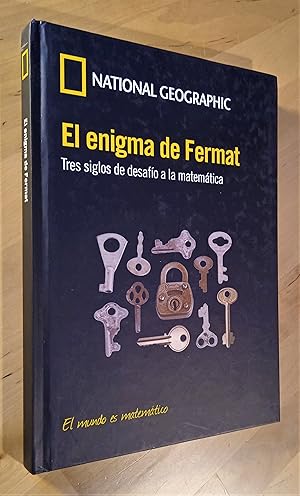 Seller image for El enigma de Fermat. Tres siglos de desafo a la matemtica for sale by Llibres Bombeta