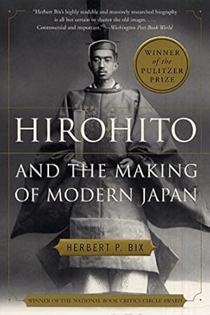 Bild des Verkufers fr Hirohito and the Making of Modern Japan zum Verkauf von Brockett Designs