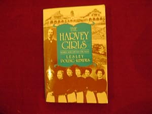 Imagen del vendedor de The Harvey Girls. Women Who Opened the West. a la venta por BookMine