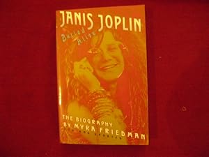 Seller image for Buried Alive. The Biography of Janis Joplin. for sale by BookMine