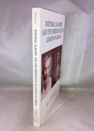 Seller image for Whitman, Slavery, and the Emergence of Leaves of Grass for sale by Great Expectations Rare Books