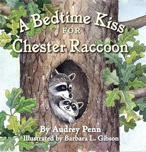 Seller image for A Bedtime Kiss for Chester Raccoon (Board Book) for sale by Grand Eagle Retail