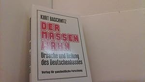 Seller image for Der Massenwahn. Ursache und Heilung des Deutschenhasses. for sale by Antiquariat Uwe Berg