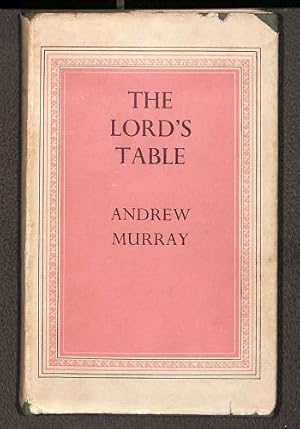 Image du vendeur pour The Lord's Table mis en vente par WeBuyBooks