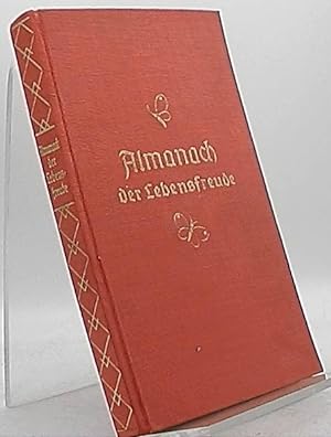 Seller image for Almanach der Lebensfreude for sale by Antiquariat Unterberger