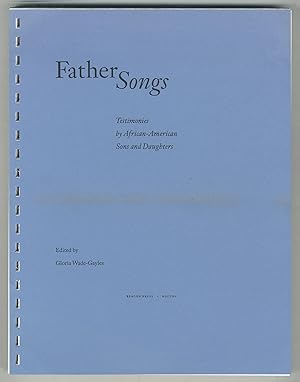 Bild des Verkufers fr Father Songs: Testimonies by African-American Sons and Daughters zum Verkauf von Between the Covers-Rare Books, Inc. ABAA