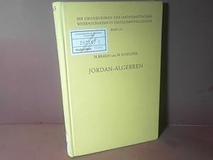 Seller image for Jordan-Algebren. (= Grundlehren der mathematischen Wissenschaften in Einzeldarstellungen, BAnd 128). for sale by Antiquariat Deinbacher