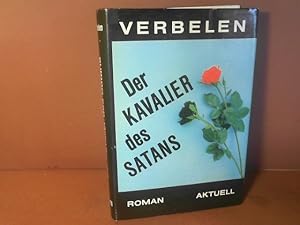 Seller image for Der Kavalier des Satans. - Roman. for sale by Antiquariat Deinbacher