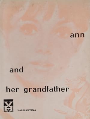 Image du vendeur pour Ann and her grandfather. Twenty-four dialogues. mis en vente par FIRENZELIBRI SRL