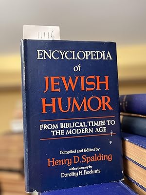 Seller image for Encyclopedia of Jewish Humor: From Biblical Times to the Modern Age for sale by GoldBookShelf