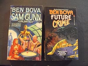 Seller image for 2 Ben Bova PBs Sam Gunn Unlimited; Future Crime for sale by Joseph M Zunno