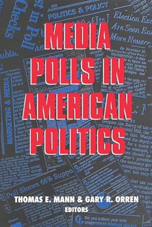 Seller image for Media Polls in American Politics for sale by AHA-BUCH GmbH