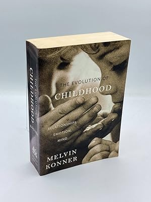 Seller image for The Evolution of Childhood Relationships, Emotion, Mind for sale by True Oak Books