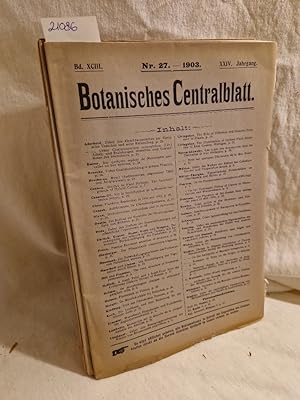 Seller image for Botanisches Centralblatt, kompletter Band 93 (XCIII): Heft-Nr. 27-52 (2. Halbjahr 1903 (XXIV. Jg.)). for sale by Versandantiquariat Waffel-Schrder