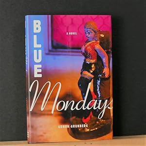 Seller image for Blue Mondays for sale by Tree Frog Fine Books and Graphic Arts