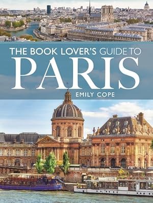 Bild des Verkufers fr The Book Lover\ s Guide to Paris zum Verkauf von moluna