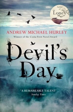 Bild des Verkufers fr Devil's Day : From the Costa Winning and Bestselling Author of the Loney zum Verkauf von GreatBookPrices