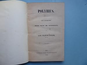 Polybius - Zur Geschichte antiker Politik und Historiographie.
