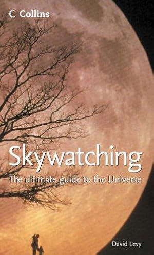 Immagine del venditore per Skywatching: The Ultimate Guide to the Universe venduto da WeBuyBooks