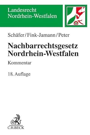 Bild des Verkufers fr Nachbarrechtsgesetz Nordrhein-Westfalen zum Verkauf von AHA-BUCH GmbH