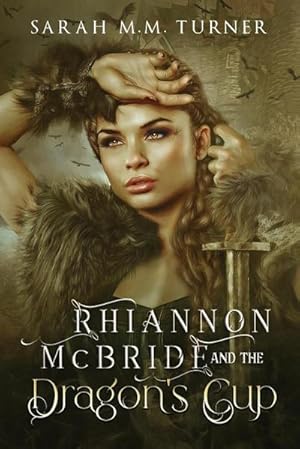 Seller image for Rhiannon McBride and the Dragon's Cup for sale by AHA-BUCH GmbH