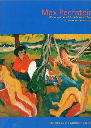 Bild des Verkufers fr Max Pechstein. Werke aus dem Brcke-Museum Berlin und andere Sammlungen zum Verkauf von BuchSigel