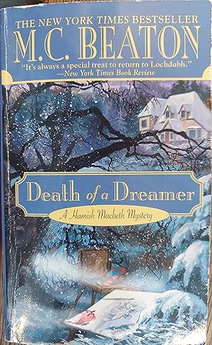 Image du vendeur pour Death of a Dreamer (Hamish Macbeth Mystery) mis en vente par The Book House, Inc.  - St. Louis