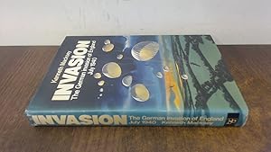 Seller image for Invasion, The German Invasion Of England July 1940 for sale by BoundlessBookstore