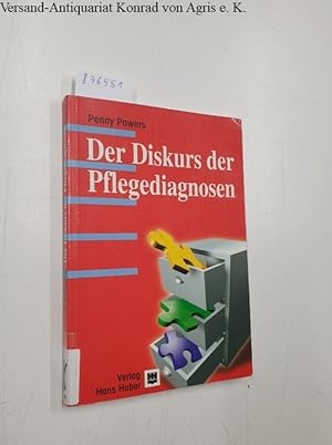Bild des Verkufers fr Der Diskurs der Pflegediagnosen. zum Verkauf von Versand-Antiquariat Konrad von Agris e.K.
