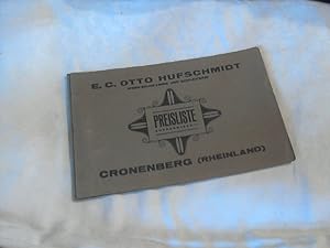 Otto Hufschmidt , Werkzeugfabrik und Schleiferei Cronenberg----- Preisliste Ausgabe 1925 / II ( i...