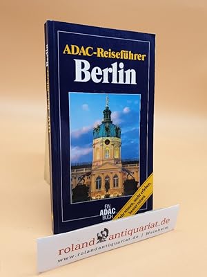 Image du vendeur pour Berlin / von Joachim Fait / ADAC-Reisefhrer Ein ADAC-Buch mis en vente par Roland Antiquariat UG haftungsbeschrnkt