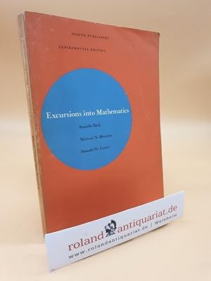 Bild des Verkufers fr Excursions into Mathematics / Experimental Edition zum Verkauf von Roland Antiquariat UG haftungsbeschrnkt