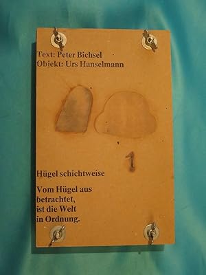 Hügel schichtweise. Vom Hügel aus betrachtet, ist die Welt in Ordnung.