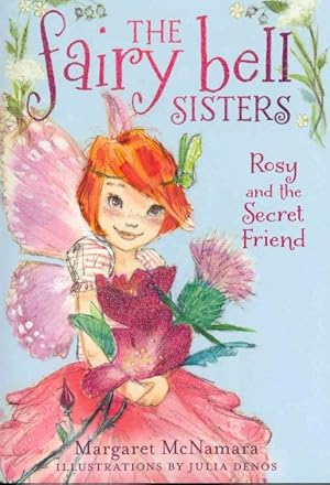 Imagen del vendedor de Rosy and the Secret Friend a la venta por GreatBookPrices