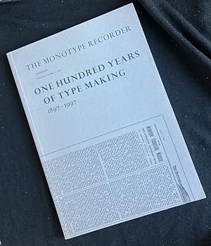 Bild des Verkufers fr The Monotype Recorder: One hundred years of type making, 1897-1997; new series number 10, 1997 zum Verkauf von Antiquariaat Digitalis