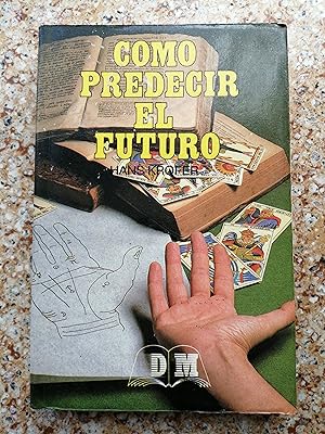 Cómo predecir el futuro