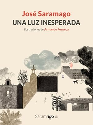 Imagen del vendedor de Una luz inesperada / An Unexpected Light -Language: spanish a la venta por GreatBookPrices