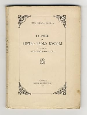 La morte di Pietro Paolo Boscoli. A cura di Riccardo Bachelli.